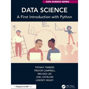 Taylor & Francis Ltd Data Science : A First Introduction With Python Taylor & Francis Ltd Data Science : A First Introduction With Python