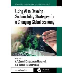 Taylor & Francis Ltd Using Ai To Develop Sustainability Strategies For A Changing Global Economy Taylor & Francis Ltd Using Ai To Develop Sustainability Strategies For A Changing Global Economy