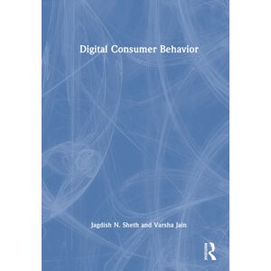 Taylor & Francis Ltd Digital Consumer Behavior Taylor & Francis Ltd Digital Consumer Behavior