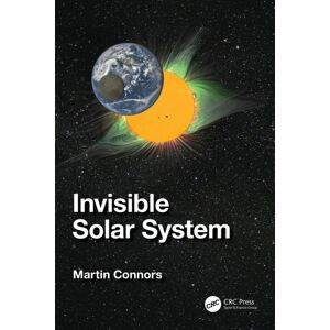 Taylor & Francis Ltd Invisible Solar System Taylor & Francis Ltd Invisible Solar System