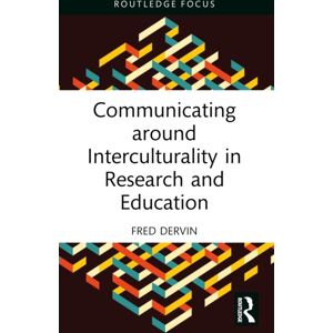 Taylor & Francis Ltd Communicating Around Interculturality In Research And Education Taylor & Francis Ltd Communicating Around Interculturality In Research And Education