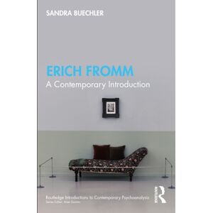 Taylor & Francis Ltd Erich Fromm : A Contemporary Introduction Taylor & Francis Ltd Erich Fromm : A Contemporary Introduction