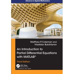 Taylor & Francis Ltd An Introduction To Partial Differential Equations With Matlab Taylor & Francis Ltd An Introduction To Partial Differential Equations With Matlab