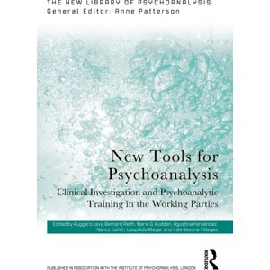 Taylor & Francis Ltd Tools For Psychoanalysis : Clinical Investigation And Psychoanalytic Training In The Working Parties Taylor & Francis Ltd Tools For Psychoanalysis : Clinical Investigation And Psychoanalytic Training In The Working Parties