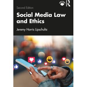 Taylor & Francis Ltd Social Media Law And Ethics Taylor & Francis Ltd Social Media Law And Ethics