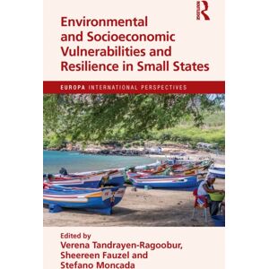Taylor & Francis Ltd Environmental And Socioeconomic Vulnerabilities And Resilience In Small States Taylor & Francis Ltd Environmental And Socioeconomic Vulnerabilities And Resilience In Small States