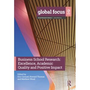 Taylor & Francis Ltd Business School Research : Excellence, Academic Quality And Positive Impact Taylor & Francis Ltd Business School Research : Excellence, Academic Quality And Positive Impact