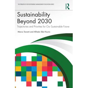 Taylor & Francis Ltd Sustainability Beyond 2030 : Trajectories And Priorities For Our Sustainable Future Taylor & Francis Ltd Sustainability Beyond 2030 : Trajectories And Priorities For Our Sustainable Future