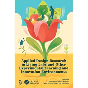 Taylor & Francis Ltd Applied Design Research In Living Labs And Other Experimental Learning And Environments Taylor & Francis Ltd Applied Design Research In Living Labs And Other Experimental Learning And Environments