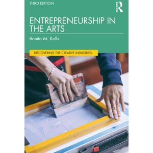 Taylor & Francis Ltd Entrepreneurship In The Arts Taylor & Francis Ltd Entrepreneurship In The Arts