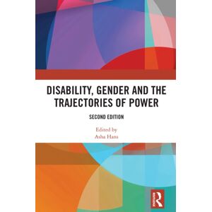Taylor & Francis Ltd Disability, Gender And The Trajectories Of Power Taylor & Francis Ltd Disability, Gender And The Trajectories Of Power