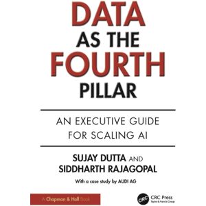 Taylor & Francis Ltd Data As The Fourth Pillar : An Executive Guide For Scaling Ai Taylor & Francis Ltd Data As The Fourth Pillar : An Executive Guide For Scaling Ai