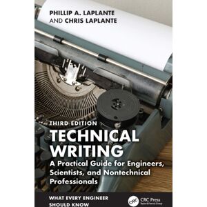 Taylor & Francis Ltd Technical Writing : A Practical Guide For Engineers, Scientists, And Nontechnical Professionals Taylor & Francis Ltd Technical Writing : A Practical Guide For Engineers, Scientists, And Nontechnical Professionals
