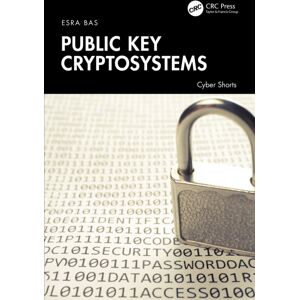 Taylor & Francis Ltd Public Key Cryptosystems Taylor & Francis Ltd Public Key Cryptosystems