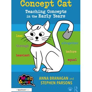 Taylor & Francis Ltd Concept Cat: Teaching Concepts In The Early Years Taylor & Francis Ltd Concept Cat: Teaching Concepts In The Early Years