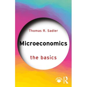 Taylor & Francis Ltd Microeconomics : The Basics Taylor & Francis Ltd Microeconomics : The Basics