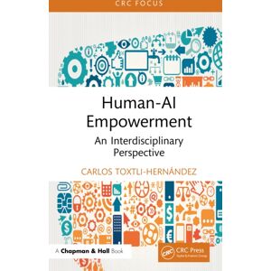 Taylor & Francis Ltd Human-Ai Empowerment : An Interdisciplinary Perspective Taylor & Francis Ltd Human-Ai Empowerment : An Interdisciplinary Perspective