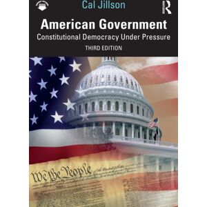 Taylor & Francis Ltd American Government : Constitutional Democracy Under Pressure Taylor & Francis Ltd American Government : Constitutional Democracy Under Pressure