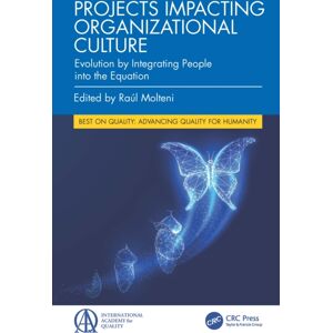 Taylor & Francis Ltd Projects Impacting Organizational Culture : Evolution By Integrating People Into The Equation Taylor & Francis Ltd Projects Impacting Organizational Culture : Evolution By Integrating People Into The Equation