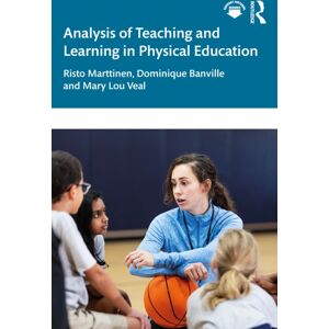 Taylor & Francis Ltd Analysis Of Teaching And Learning In Physical Education Taylor & Francis Ltd Analysis Of Teaching And Learning In Physical Education