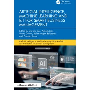 Taylor & Francis Ltd Artificial Intelligence, Machine Learning And Iot For Business Management Taylor & Francis Ltd Artificial Intelligence, Machine Learning And Iot For Business Management