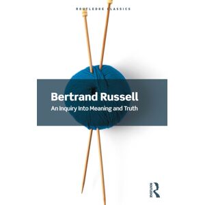 Taylor & Francis Ltd An Inquiry Into Meaning And Truth Taylor & Francis Ltd An Inquiry Into Meaning And Truth