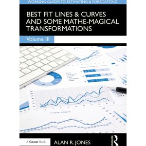 Taylor & Francis Ltd Fit Lines & Curves : And Some Mathe-Magical Transformations Taylor & Francis Ltd Fit Lines & Curves : And Some Mathe-Magical Transformations