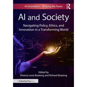 Taylor & Francis Ltd Ai And Society : Navigating Policy, Ethics, And In A Transforming World Taylor & Francis Ltd Ai And Society : Navigating Policy, Ethics, And In A Transforming World