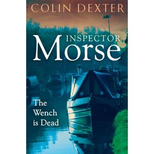 Pan Macmillan The Wench Is Dead Pan Macmillan The Wench Is Dead