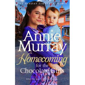 Pan Macmillan Homecoming For The Chocolate Girls Pan Macmillan Homecoming For The Chocolate Girls