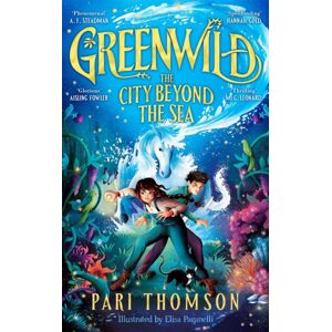 Pan Macmillan Greenwild: The City Beyond The Sea Pan Macmillan Greenwild: The City Beyond The Sea