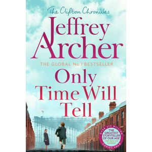 Pan Macmillan Only Time Will Tell Pan Macmillan Only Time Will Tell