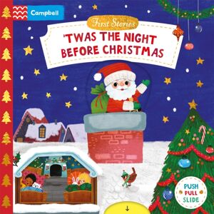Pan Macmillan 'Twas The Night Before Christmas : A Push, Pull, Slide Book Pan Macmillan 'Twas The Night Before Christmas : A Push, Pull, Slide Book