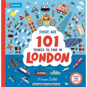 Pan Macmillan There Are 101 Things To Find In London Pan Macmillan There Are 101 Things To Find In London