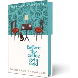 Pan Macmillan Before The Coffee Gets Cold Pan Macmillan Before The Coffee Gets Cold