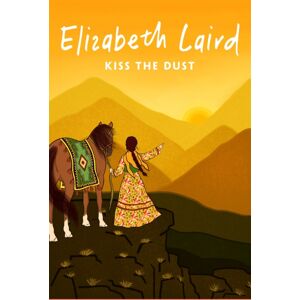 Pan Macmillan Kiss The Dust Pan Macmillan Kiss The Dust