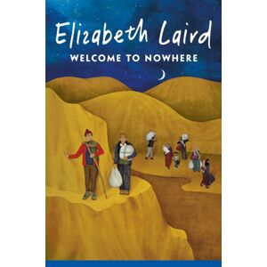 Pan Macmillan Welcome To Nowhere Pan Macmillan Welcome To Nowhere