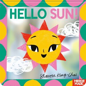 Pan Macmillan Hello Sun! : A Summery Search-And-Find Mirror Book Pan Macmillan Hello Sun! : A Summery Search-And-Find Mirror Book