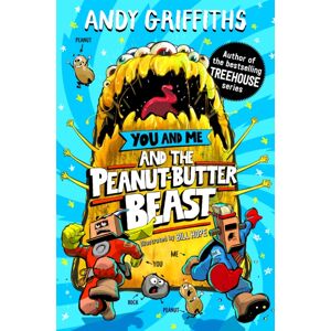 Pan Macmillan You And Me And The Peanut-Butter Beast Pan Macmillan You And Me And The Peanut-Butter Beast