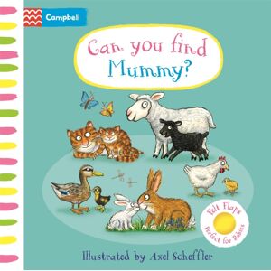 Pan Macmillan Can You Find Mummy? : A Soft Flaps Book Pan Macmillan Can You Find Mummy? : A Soft Flaps Book
