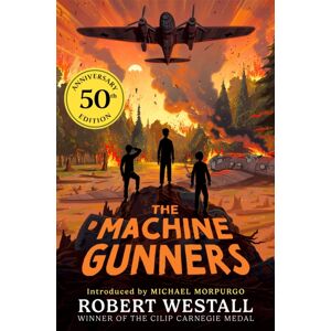 Pan Macmillan The Machine Gunners Pan Macmillan The Machine Gunners
