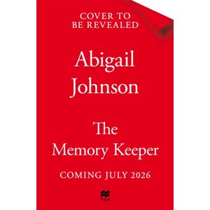Pan Macmillan The Memory Keeper Pan Macmillan The Memory Keeper