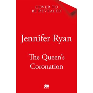 Pan Macmillan The Queen'S Coronation Pan Macmillan The Queen'S Coronation