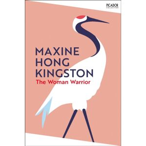 Pan Macmillan The Woman Warrior Pan Macmillan The Woman Warrior