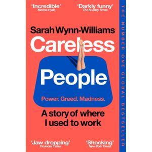 Pan Macmillan Careless People : A Story Of Where I Used To Work Pan Macmillan Careless People : A Story Of Where I Used To Work
