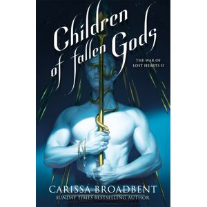 Pan Macmillan Children Of Fallen Gods Pan Macmillan Children Of Fallen Gods