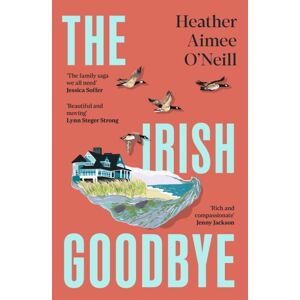 Pan Macmillan The Irish Goodbye Pan Macmillan The Irish Goodbye