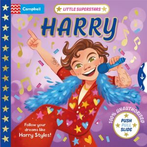 Pan Macmillan Little Superstars: Harry : A Push, Pull, Slide Book Pan Macmillan Little Superstars: Harry : A Push, Pull, Slide Book