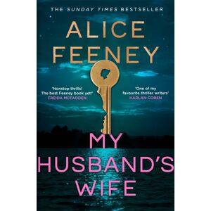Pan Macmillan My Husband'S Wife : (Special Limited Edition): From The Sunday Times selling Author Of Beautiful Ugly And His & Hers Pan Macmillan My Husband'S Wife : (Special Limited Edition): From The Sunday Times selling Author Of Beautiful Ugly And His & Hers