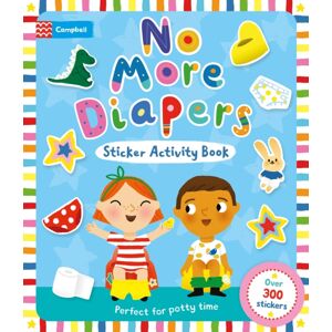 Pan Macmillan No More Diapers : Perfect For Potty Time, With Over 300 Stickers And A Reward Chart! Pan Macmillan No More Diapers : Perfect For Potty Time, With Over 300 Stickers And A Reward Chart!
